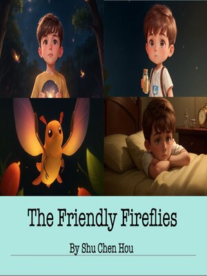 cover image of The Friendly Fireflies